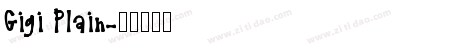 Gigi Plain字体转换